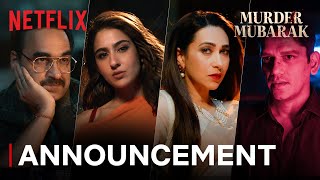 Murder Mubarak  Announcement  Pankaj Tripathi Sara Ali Khan Vijay Varma Karisma Kapoor [upl. by Atiugram]