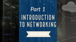 Introduction to Networking  Network Fundamentals Part 1 Revised [upl. by Zaneta]