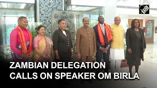 Zambian Parliamentary Delegation calls on Lok Sabha Speaker Om Birla [upl. by Iney]