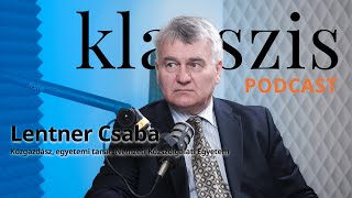 Lentner Csaba hiába az ukrán erőfeszítések az ország fele az oroszoké lesz  Klasszis podcast [upl. by Keynes]