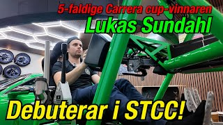 5faldige Carrera Cupvinnaren Lukas Sundahl debuterar i STCC [upl. by Elleved]