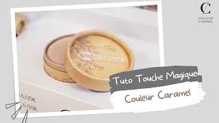 Tuto Touche Magique Couleur Caramel [upl. by Fleisig601]