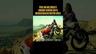 PRIA INI TERPEROSOK SAAT MELONCATI GUNUNG BATU alurceritaflim film [upl. by Channa993]