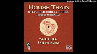 Steve Silk Hurlet Risse  House Train Kenzo Remix [upl. by Fife]