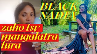 Black Nadia Manambara fa tsy mpangalatra hira gasy 2021 [upl. by Alodie]