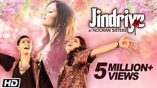 Jindriye  Nooran Sisters ft Jassi Nihaluwal  Latest Songs  Vijay Dhammi [upl. by Eylsel]