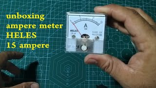 Unboxing ampere meter analog HELES 15 ampere [upl. by Zarihs]