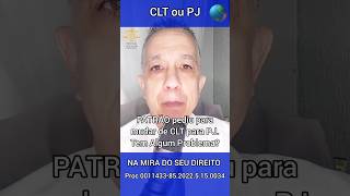 Alteração de regime CLT para PJ sem indício de coação é válidanotíciasjurídicas advogado cltoupj [upl. by Isleana477]