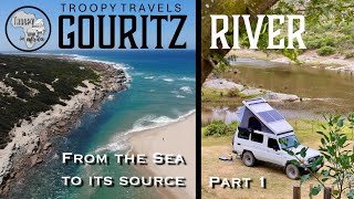 GOURITZ RIVER I SEA TO THE SOURCE I EP1 troopy gouritzriver troopyinafrica africa [upl. by Digirb]