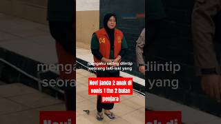 Novi di vonis 1thn 2 bulan penjara sobatngarit beritaterkini viralvideo [upl. by Aidua525]