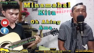 Minamahal Kita Oh Aking Ama Tagalog Christian Music Song Cover [upl. by Morty]