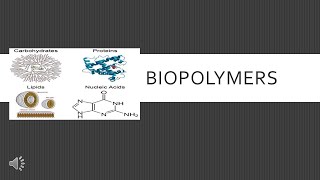 BIOPOLYMERS [upl. by Luna]