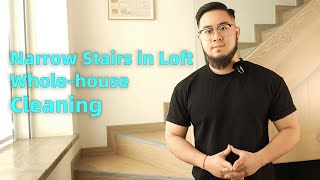 Narrow Stairs in Loft Wholehouse Cleaning [upl. by Elrahc]