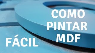 como pintar mdf DIY  how to paint mdf [upl. by Llertnov]