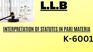 INTERPRETATION OF STATUTES IN PARI MATERIALL BK 6001 [upl. by Cressy]