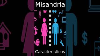 misandria Características [upl. by Jarrod107]