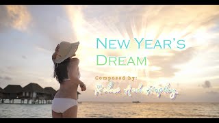 New Year’s Dream  Relax And Replay Official full version [upl. by Kym]