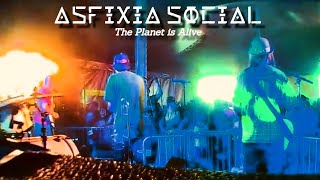 The Planet Is Alive  Asfixia Social Tour 2022 UKEUROPE [upl. by Xavier365]