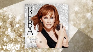 Reba McEntire  Fancy Revisited Official Audio [upl. by Blas]