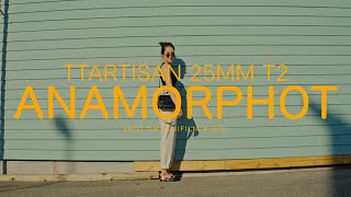 TTartisan 25mm T2 Anamorphic  Video Test Samples XH2S [upl. by Harts456]