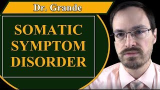 What is Somatic Symptom Disorder [upl. by Fredkin]