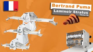 Laminoir  Gamme Stratus Senior XL  Bertrand Puma  Equipements de Boulangerie Patisserie [upl. by Anala]