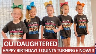 HAPPY BIRTHDAY OUTDAUGHTERED THE BUSBY QUINTS TURNING 6 NOW [upl. by Leber]