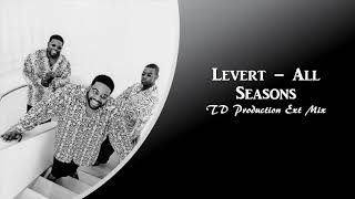 Levert – All Seasons TD Ext Mix by TD Production [upl. by Naam818]