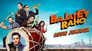 Bajatey Raho  Jukebox Full Songs [upl. by Dirfliw]