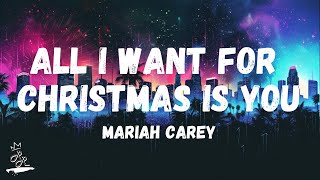 Mariah Carey  All I Want For Christmas Is You Lyrics [upl. by Arimahs]