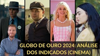 Globo de Ouro 2024  Análise dos indicados cinema [upl. by Syl]