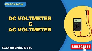 DIFFERENCE BETWEEN AC VOLTMETER amp DC VOLTMETER  EMI  SCTE amp VT  ER SMITA PATNAIK  EDU [upl. by Atinuhs]