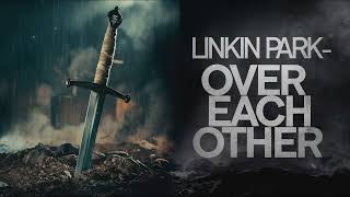 Linkin Park  Over Each Other Instrumental by Artem Komlev [upl. by Laddy]