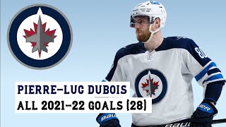 PierreLuc Dubois 80 All 28 Goals of the 202122 NHL Season [upl. by Yerffeg30]