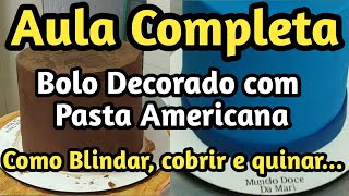 Blindar Cobrir e Quinar um bolo de Pasta Americana [upl. by Alanna]