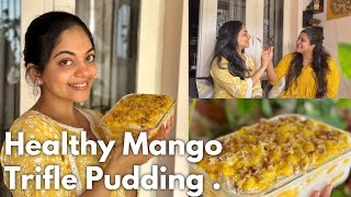 Healthy Mango Trifle Pudding by Chef Ahaana 😀  Ahaana Krishna [upl. by Auqined927]