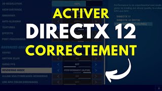 Comment ACTIVER DIRECTX 12 sur FORTNITE PC sur WINDOWS 11  AVOIR DIRECTX 12 SUR FORTNITE [upl. by Inattyrb86]