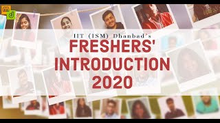 Freshers 2020 Introduction IIT ISM Dhanbad  Mailer Daemon [upl. by Heiner359]