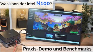 Wie gut oder wie schlecht ist der Intel N100 in der Praxis [upl. by Nylaret]