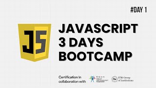 Day 1  Introduction to JavaScript [upl. by Anaihsat713]