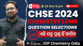 🔴CHSE Exam 2024  Chemistry Long Question Selection [upl. by Idou334]