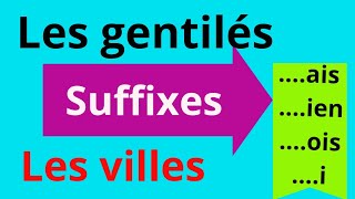 les gentilés  les villes du maroc  avec les suffixes  ais  i  ien  ois [upl. by Suoivatnod]