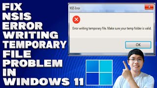 How To Fix NSIS Error Writing Temporary File Problem in Windows 11 Solution [upl. by Sergo]