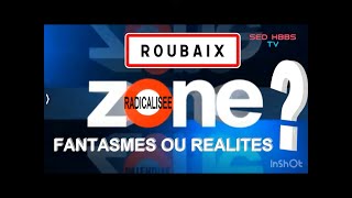 Roubaix Contreenquête  Reportage M6 zone interdite [upl. by Eelirem229]