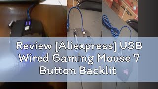 Review Aliexpress USB Wired Gaming Mouse 7 Button Backlit Ergonomic Mice 5500 DPI Backlight Adjus [upl. by Yoj]