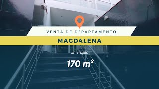 Magdalena Venta de Departamento  Jr Trujillo 170 m² [upl. by Diskson860]