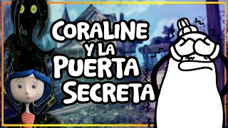 Coraline y la puerta secreta  Resumen y reflexión [upl. by Novyak817]