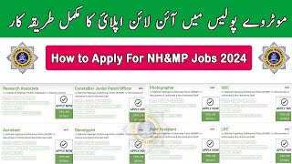 How to Apply For National Highways amp Motorway Police Online Registration in NHampMP Jobs 2024 [upl. by Auohc536]