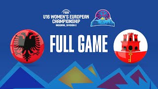 Albania v Gibraltar  Full Basketball Game  FIBA U16 Womens European Championship 2023  Div C [upl. by Llirrehs]