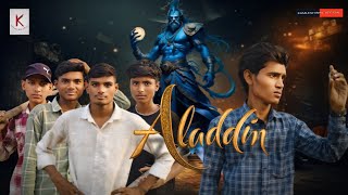 ALADDIN  अलाद्दीन  Kamlesh Bhil Official [upl. by Banyaz770]